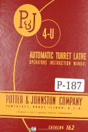 Potter & Johnston-Pratt & Whitney-Whitney-Potter & Johnston 4U Automatic Turret Lathe Operators Instruction Manual 1956-4-U-4U-01